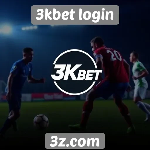 Novos recursos do 3kbet login em 2025